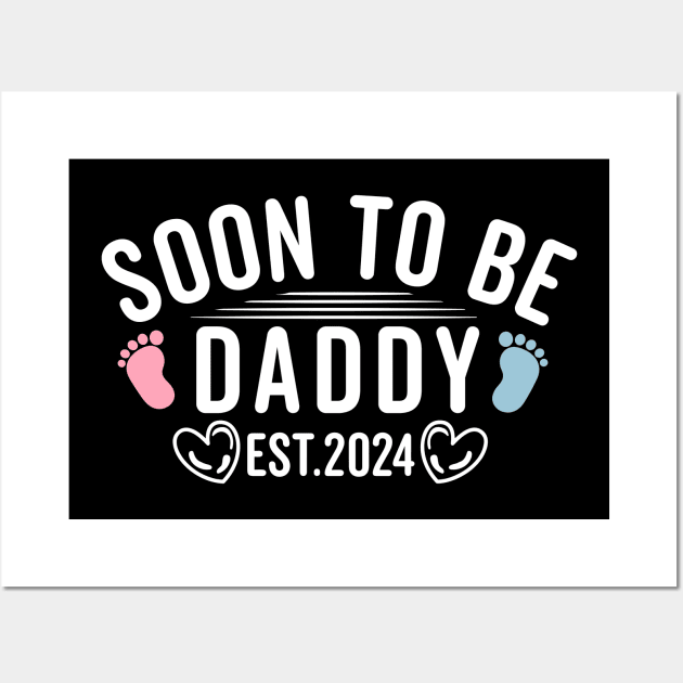 Soon To Be Daddy Est 2024 Daddy To Be New Dad First Time Daddy Soon   49785817 0 